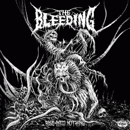 The Bleeding (UK) : Rise into Nothing